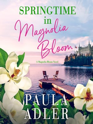 cover image of Springtime In Magnolia Bloom